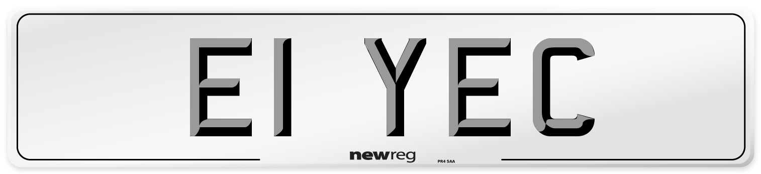 E1 YEC Number Plate from New Reg